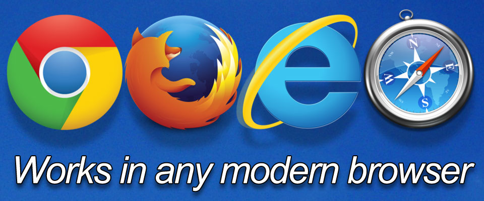 Works in any modern browser
